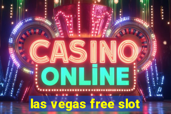 las vegas free slot