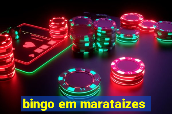 bingo em marataizes