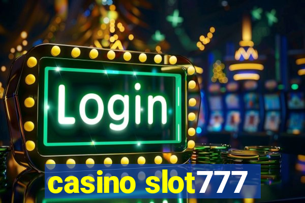 casino slot777