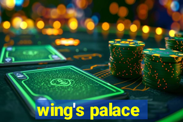 wing′s palace