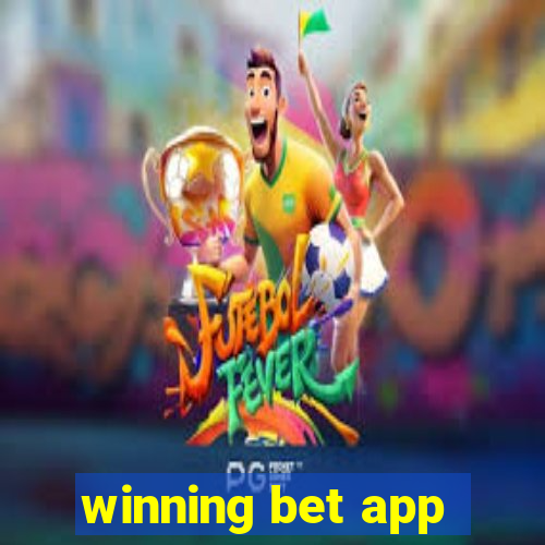 winning bet app