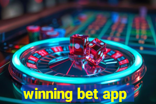 winning bet app