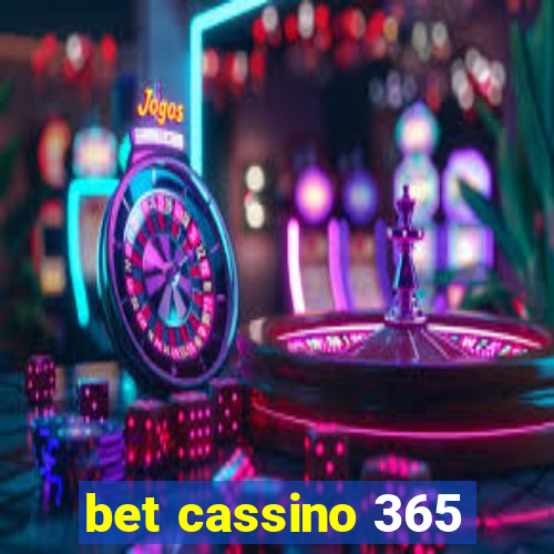 bet cassino 365