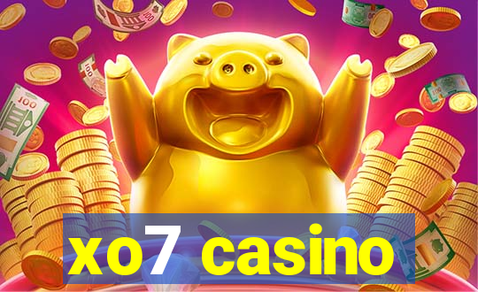 xo7 casino