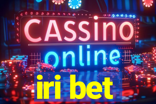 iri bet