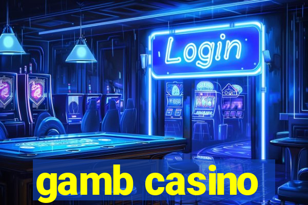 gamb casino