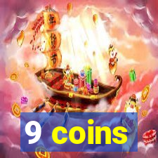 9 coins