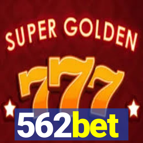 562bet