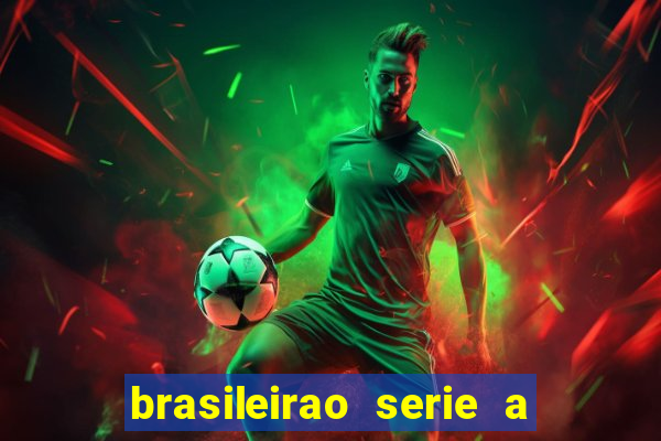 brasileirao serie a jogos de hoje