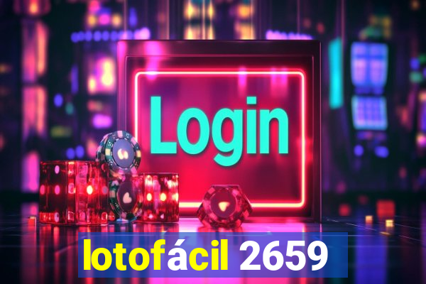 lotofácil 2659