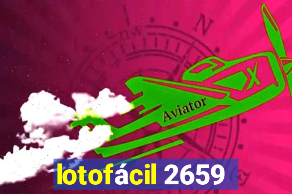 lotofácil 2659