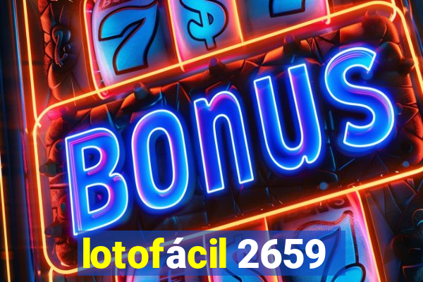 lotofácil 2659