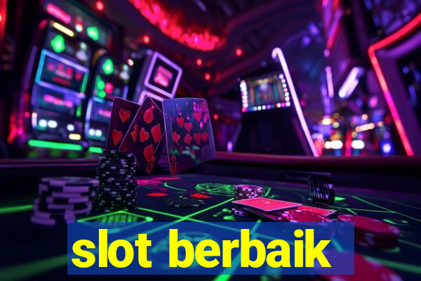 slot berbaik