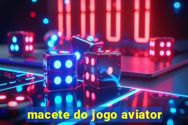 macete do jogo aviator