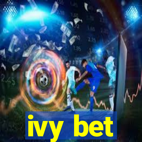 ivy bet