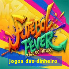 jogos dao dinheiro