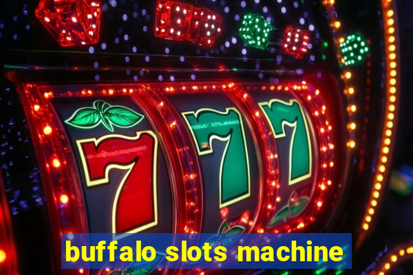 buffalo slots machine