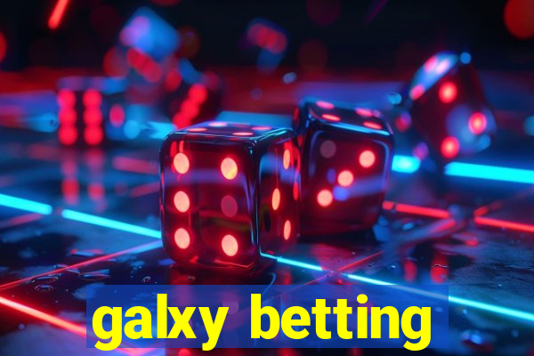 galxy betting