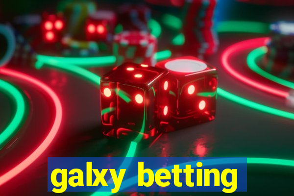 galxy betting