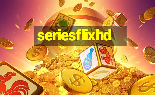 seriesflixhd