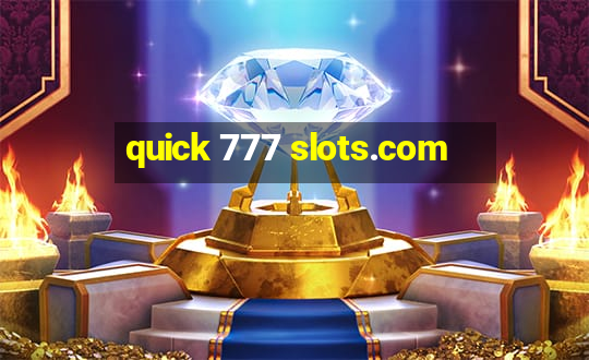 quick 777 slots.com