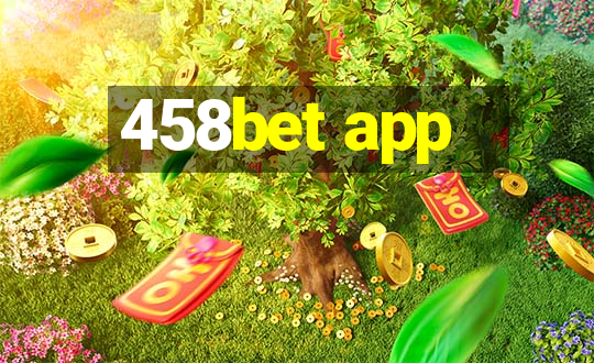 458bet app