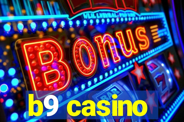 b9 casino