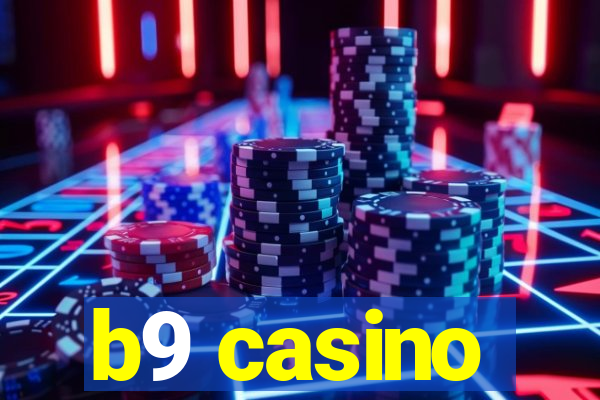 b9 casino