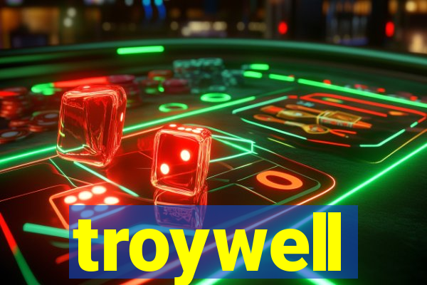 troywell