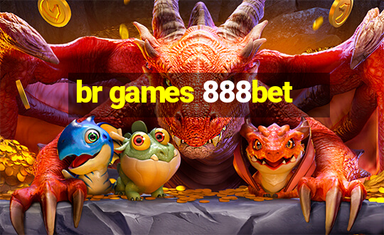 br games 888bet