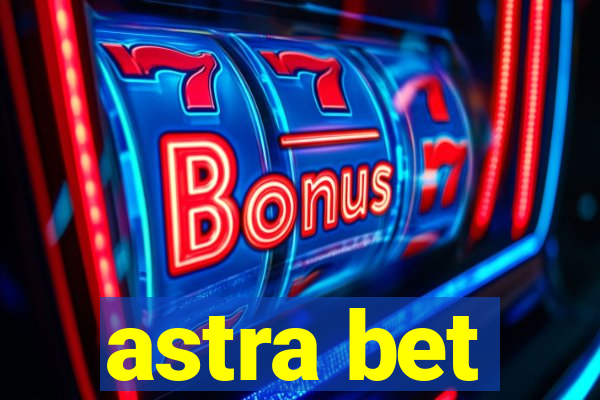 astra bet