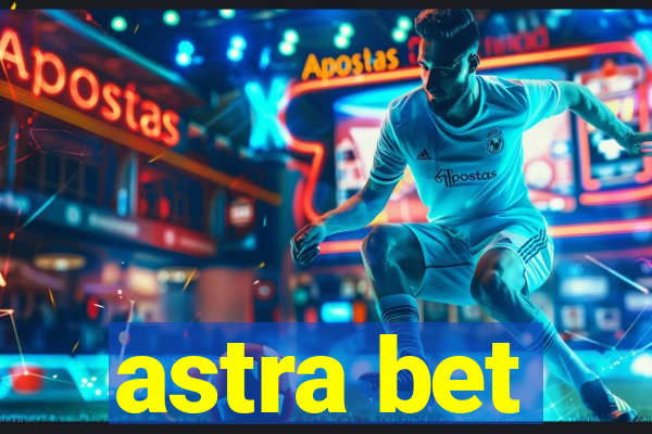 astra bet