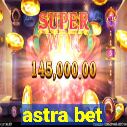 astra bet