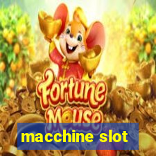 macchine slot