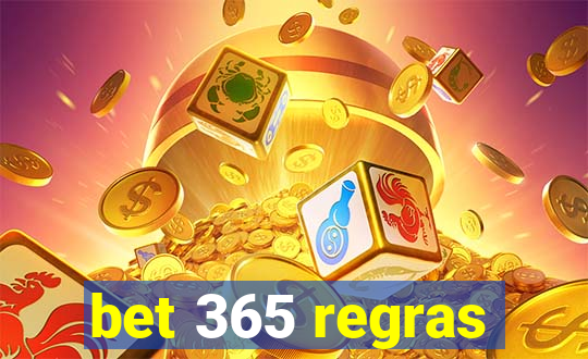 bet 365 regras