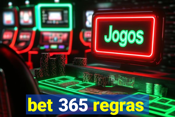 bet 365 regras