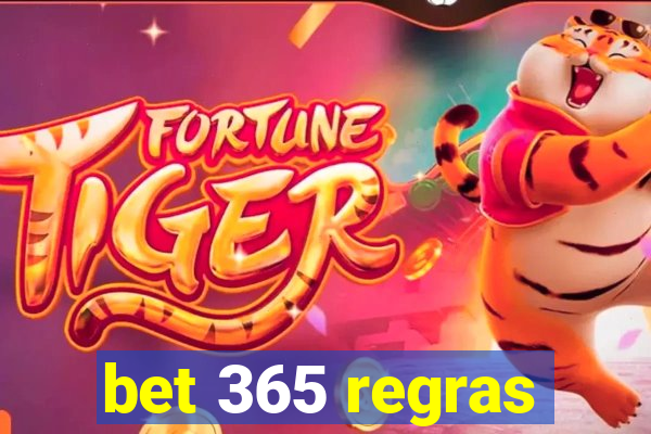 bet 365 regras