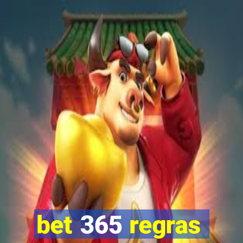 bet 365 regras