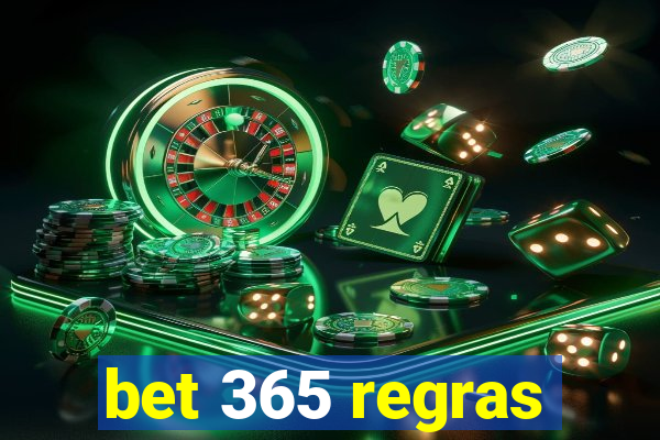 bet 365 regras