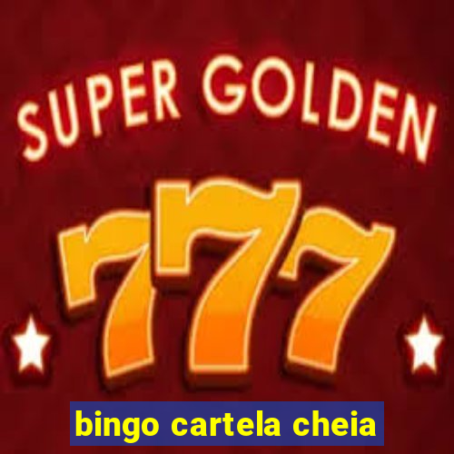 bingo cartela cheia