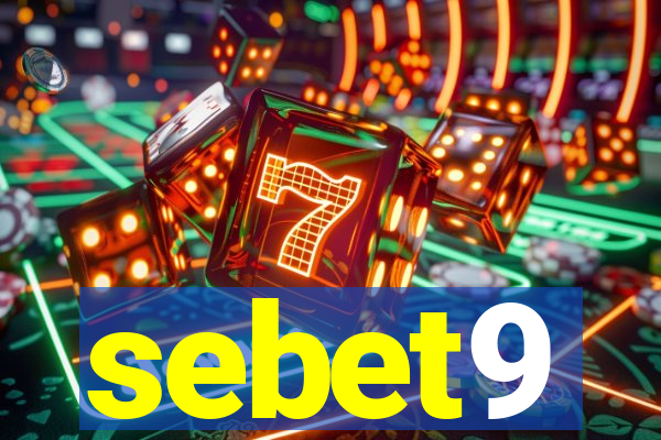 sebet9