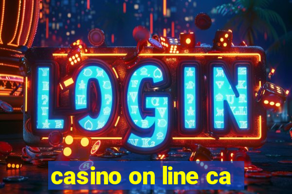 casino on line ca