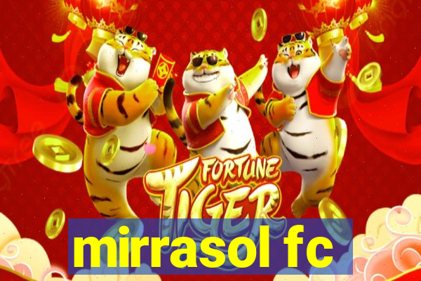 mirrasol fc