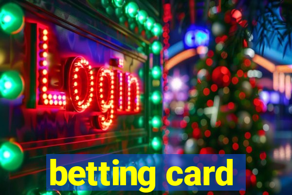 betting card