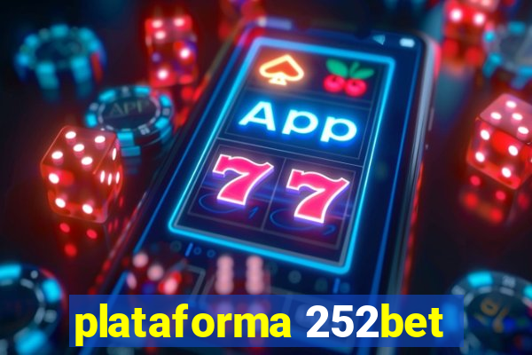 plataforma 252bet