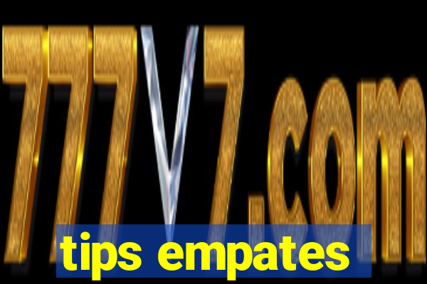 tips empates