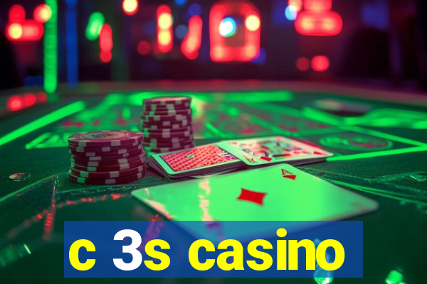 c 3s casino