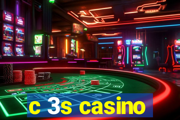 c 3s casino