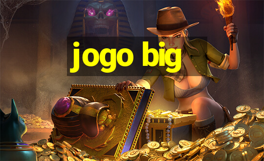 jogo big