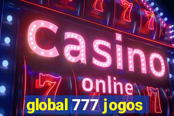 global 777 jogos